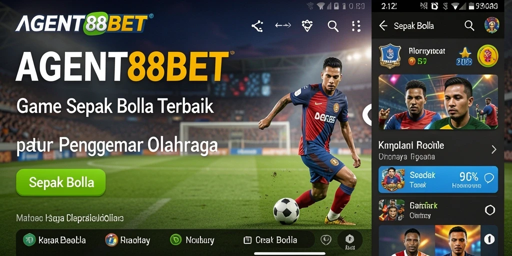 Tampilan antarmuka AGENT88BET yang menarik saat bermain Sepak Bola.