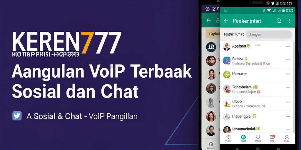 Antarmuka aplikasi KEREN777 untuk VoIP Panggilan yang intuitif dan mudah digunakan.